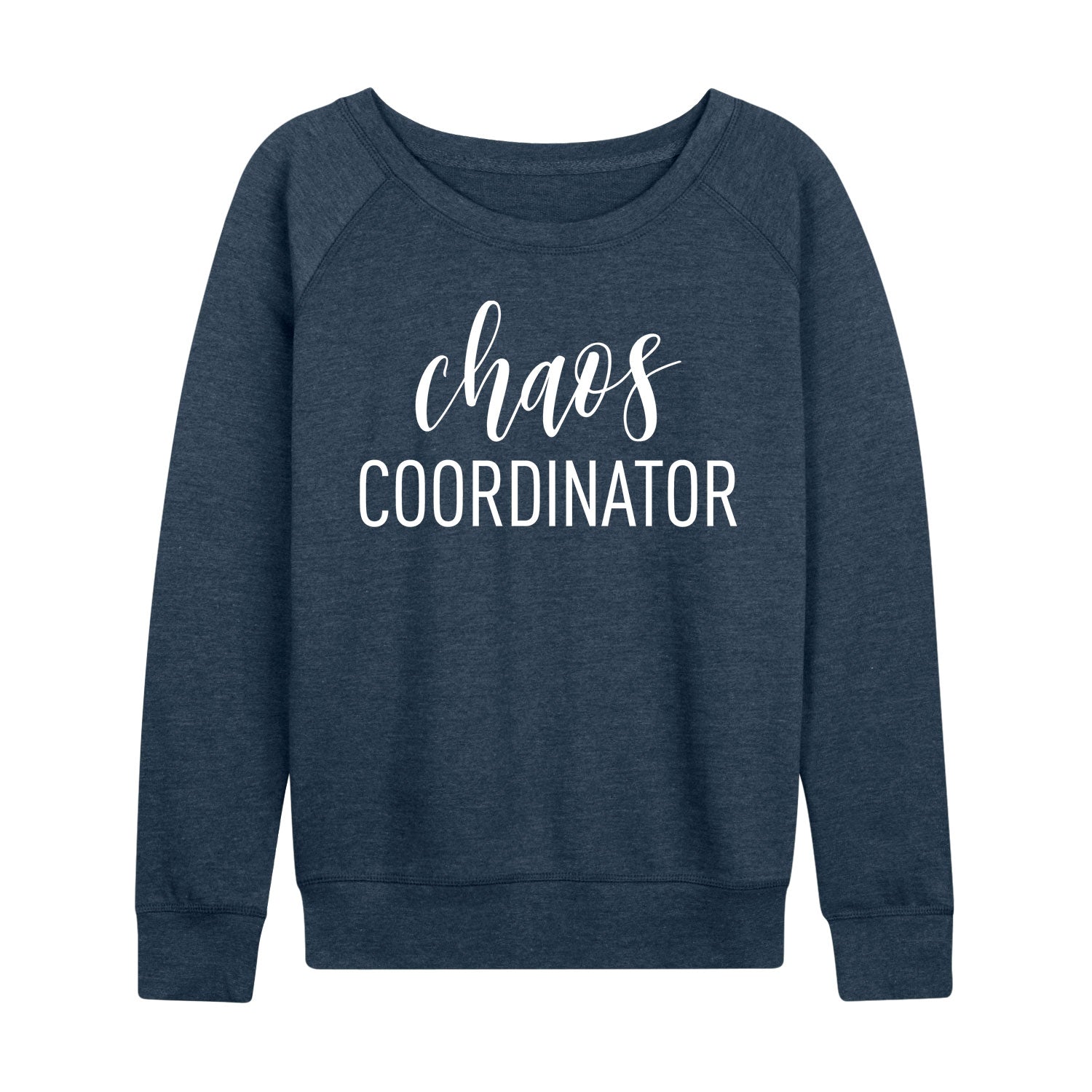 Instant Message - Chaos Coordinator - Women's French Terry Long Sleeve Pullover - Image 3