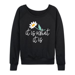 Instant Message - It Is What It Is - Women's Lightweight French Terry Long Sleeve Shirt