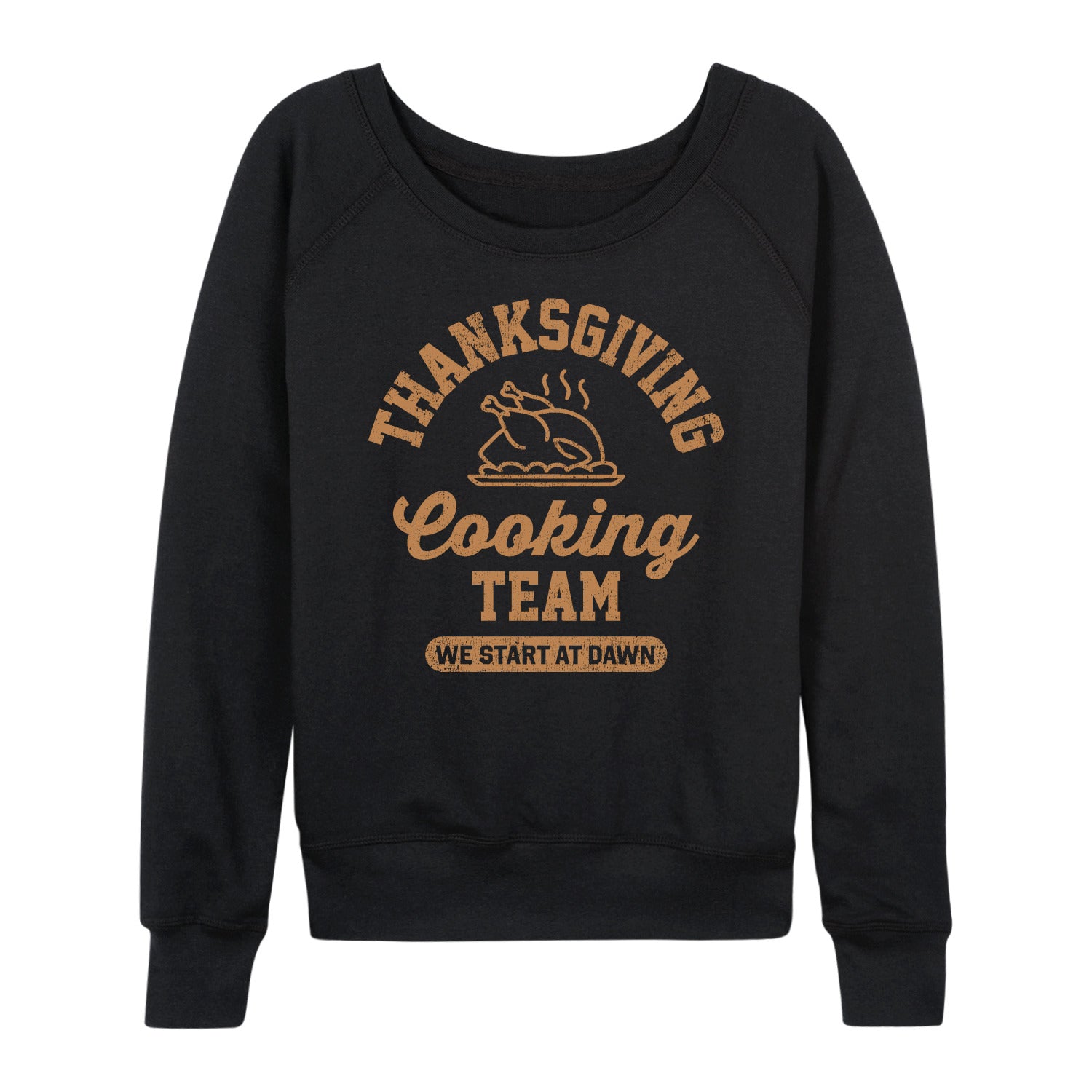 Instant Message - Thanksgiving Cooking Team - Women's French Terry Long Sleeve Pullover