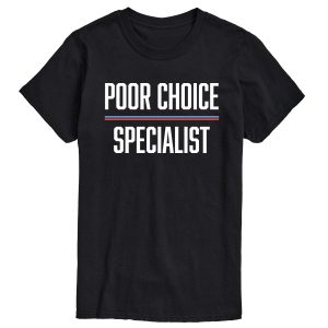 Instant Message - Poor Choice Specialist - Men's Short Sleeve Graphic T-Shirt