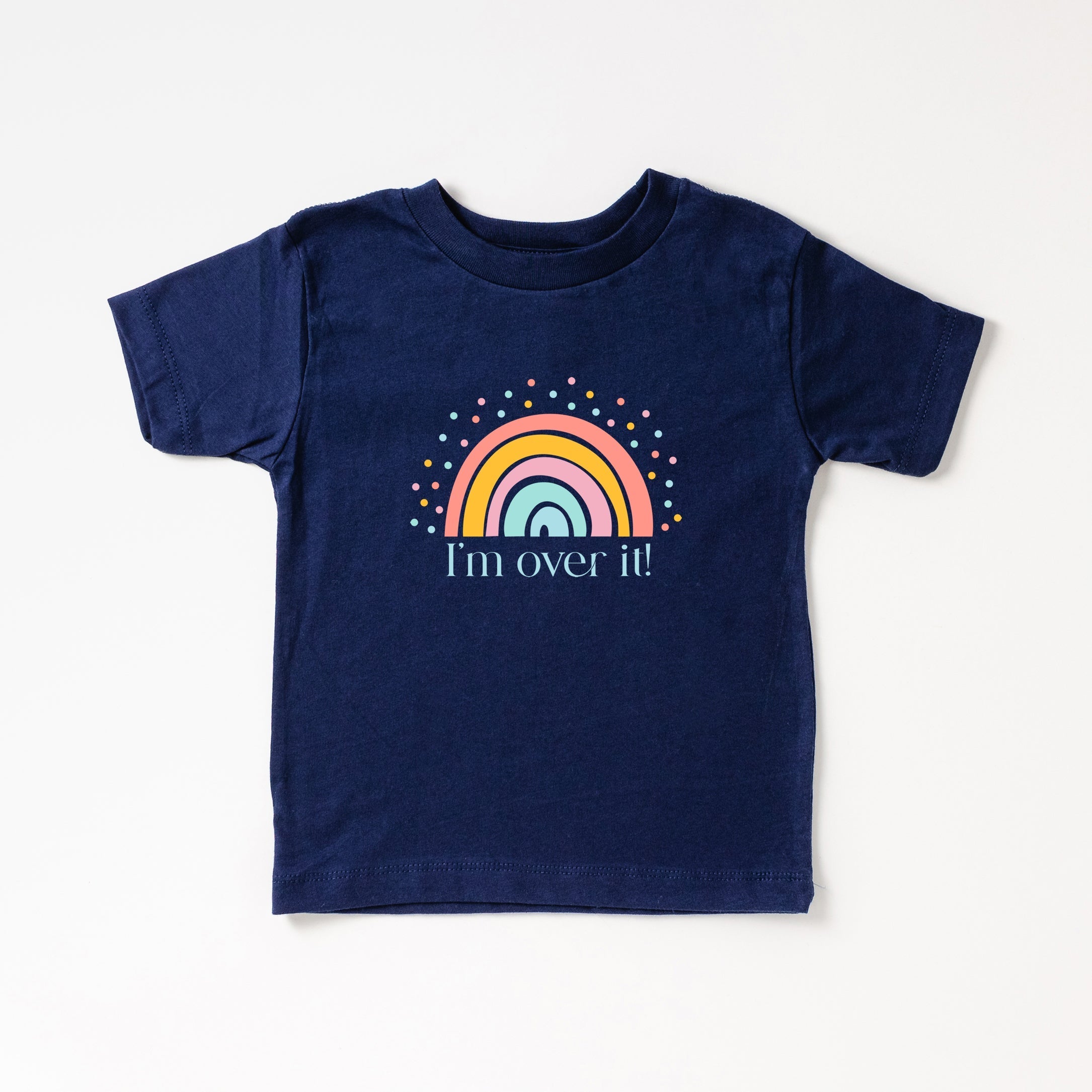 The Juniper Shop Toddler Over It Rainbow Short Sleeve Crew Neck - Image 3